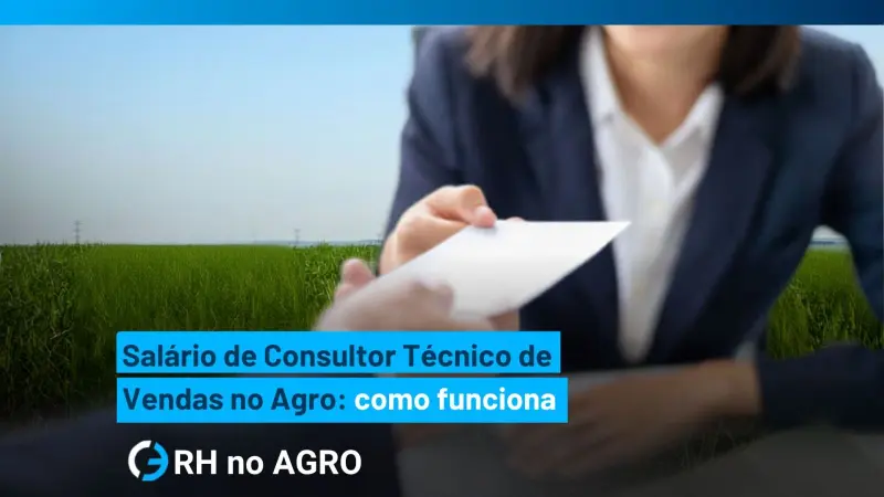 Salario del asesor técnico comercial en el agro brasileño: cómo funciona